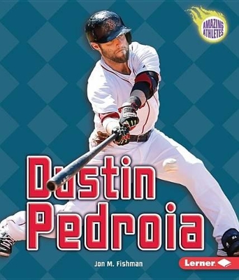 Book cover for Dustin Pedroia
