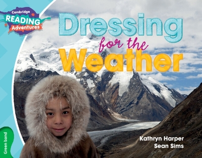 Book cover for Cambridge Reading Adventures Dressing for the Weather Green Band