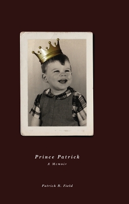 Book cover for Prince Patrick A Memoir