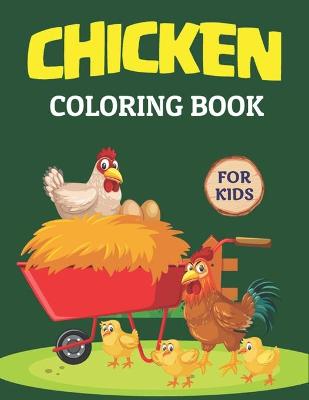 Book cover for Chicken Coloring Book for Kids