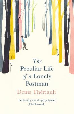 Book cover for The Peculiar Life of a Lonely Postman