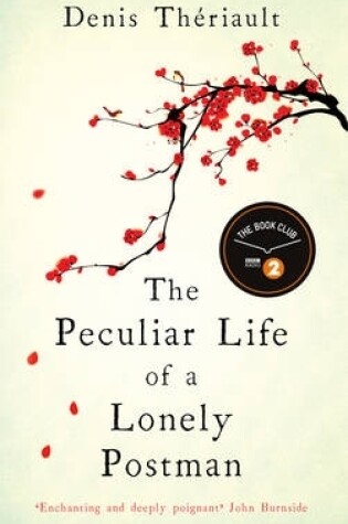 Cover of The Peculiar Life of a Lonely Postman