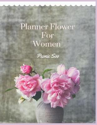 Book cover for Planner Flower for Women