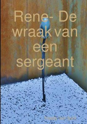 Book cover for Rene- De wraak van een sergeant