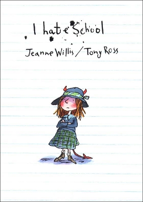 Book cover for I Hate School!