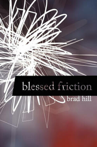Cover of Blessed Friction