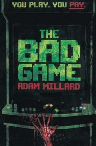 Cover of The Bad Game
