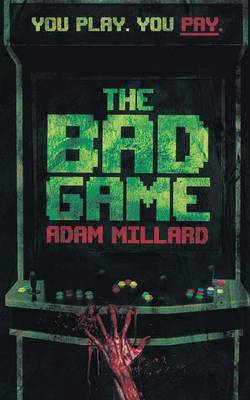 Book cover for The Bad Game