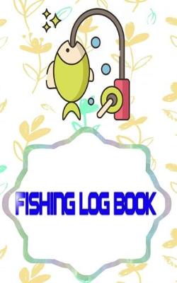 Book cover for Fishing Log Ffxiv