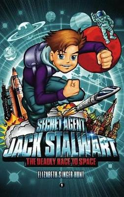 Book cover for Secret Agent Jack Stalwart: Book 9: The Deadly Race to Space: Russia