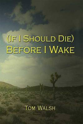 Book cover for If I Should Die Before I Wake