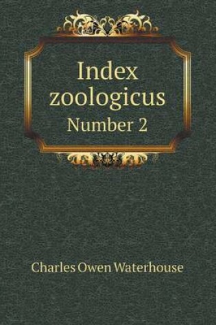 Cover of Index zoologicus Number 2