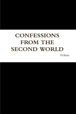 Cover of Confessions from the Second World