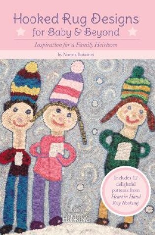 Cover of Hooked Rug Designs for Baby & Beyond