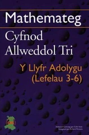 Cover of Mathemateg Cyfnod Allweddol Tri - Llyfr Adolygu, Y (Lefelau 3-6)