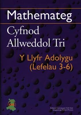 Book cover for Mathemateg Cyfnod Allweddol Tri - Llyfr Adolygu, Y (Lefelau 3-6)