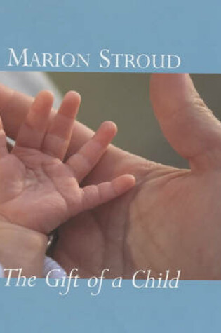 Cover of The Gift of a Child