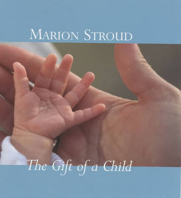 Cover of The Gift of a Child