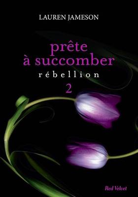 Book cover for Prete a Succomber - Episode 2