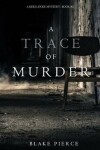 Book cover for A Trace of Murder