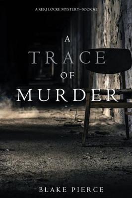Book cover for A Trace of Murder