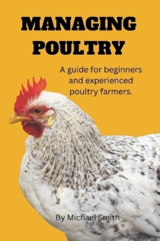 Cover of Managing Poultry