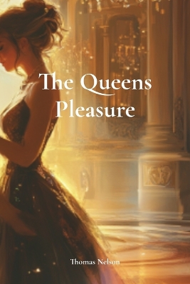 Book cover for The Queens Pleasure