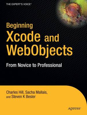 Book cover for Beginning Mac OS X Programming with Xcode and Webobjects