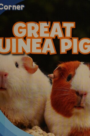 Cover of Great Guinea Pigs