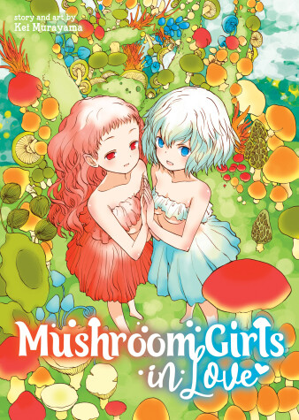 Book cover for Mushroom Girls in Love