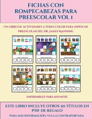 Cover of Imprimibles para infantil (Fichas con rompecabezas para preescolar Vol 1)