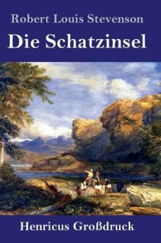 Cover of Die Schatzinsel (Großdruck)