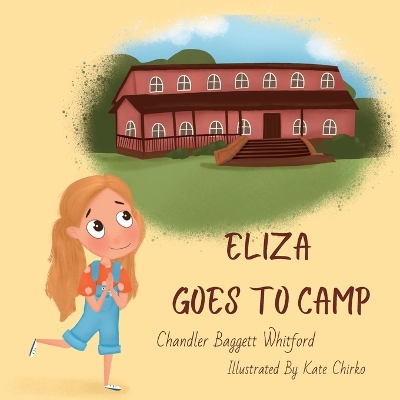 Cover of Eliza Goes To Camp