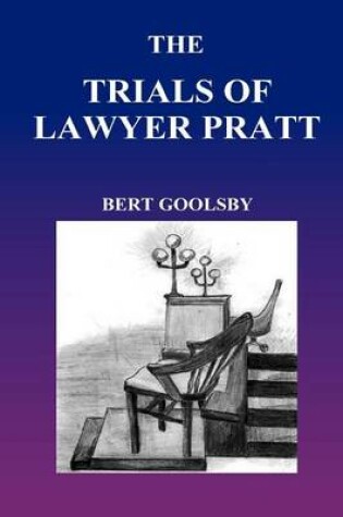 Cover of The Trials of Lawyer Pratt