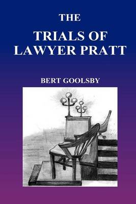 Book cover for The Trials of Lawyer Pratt