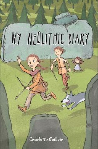 Cover of Reading Planet KS2 - My Neolithic Diary - Level 2: Mercury/Brown band