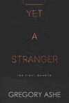 Book cover for Yet a Stranger
