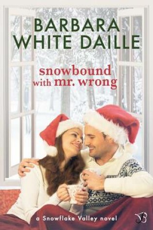 Cover of Snowbound with Mr. Wrong