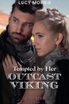 Book cover for Tempted By Her Outcast Viking