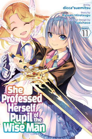 Cover of She Professed Herself Pupil of the Wise Man (Manga) Vol. 11