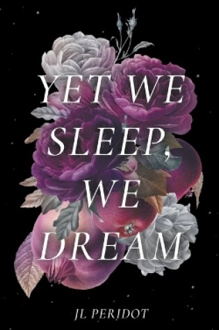 Cover of Yet We Sleep, We Dream