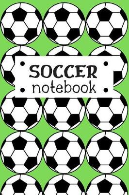 Book cover for Soccer Notebook