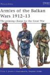 Book cover for Armies of the Balkan Wars 1912-13