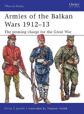 Book cover for Armies of the Balkan Wars 1912-13