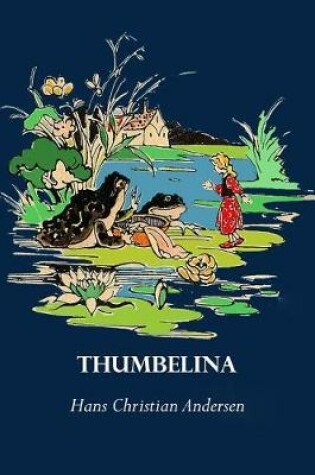 Cover of Thumbelina (Illustrated)
