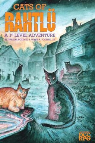 Cover of Cats of Rahtlü (DCC RPG Adventure)