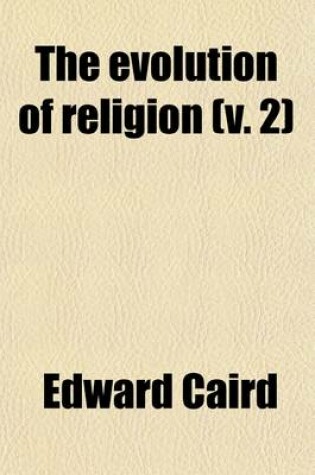 Cover of Evolution of Religion (Volume 2)