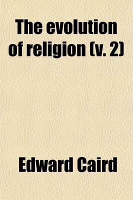 Book cover for Evolution of Religion (Volume 2)