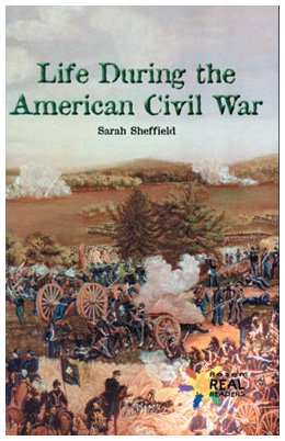 Book cover for Life During the American Civil War