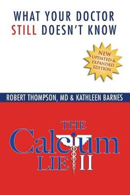 Book cover for The Calcium Lie II